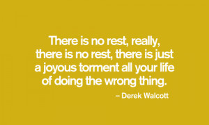 Derek Walcott's quote #5