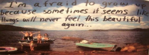 Afraid Childhood Quote So True Time Facebook Covers