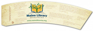 Coffee sleeves promoting libraries in Maine and coffee