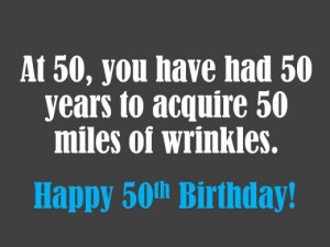 50th Birthday Sayings