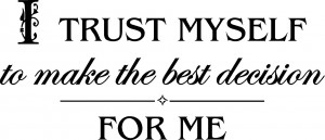 WA304_I_trust_myself_Affirmation_Wall_Quotes.jpg