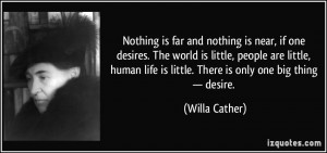 -is-far-and-nothing-is-near-if-one-desires-the-world-is-little-people ...