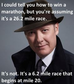 ... the man who knows everything: Raymond Reddington, The Blacklist More