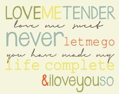 Love Me Tender by Elvis More