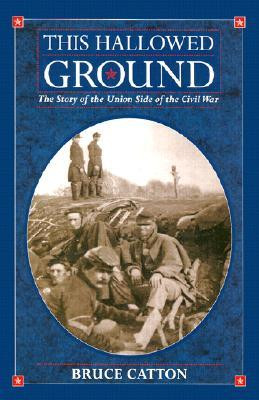 Start by marking “This Hallowed Ground: The story of the Union Side ...