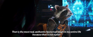 Rocket Raccoon: That is the most real, authentic, hysterical laugh of ...