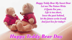 Cute Happy Teddy Bear Day Saying Quotes Pictures