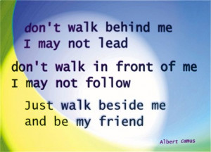 www.leedspostcards.co.uk. Albert Camus quote card. Walk beside me ...
