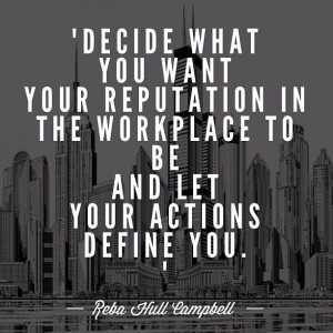 Quotes #Reputation #workplace #Actions #DefineYou #PR # ...