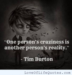 Tim Burton quote on craziness