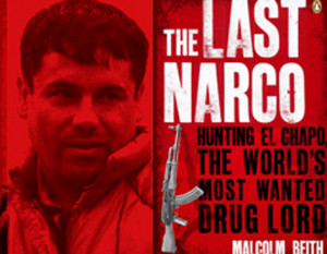 Escritor Britanico escribe libro sobre El Chapo Guzman