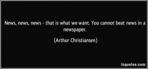 Arthur Christiansen 39 s Quotes
