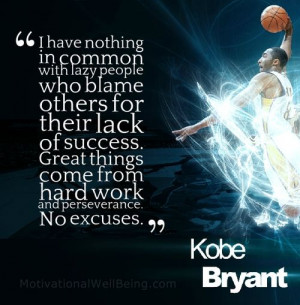 Motivational Quote By Kobe Motivational Quote By Kobe -