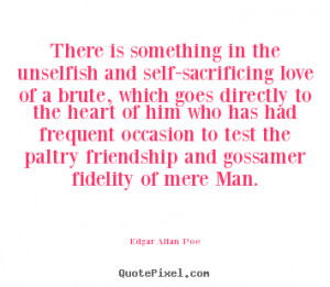 Quotes About Unselfish Love