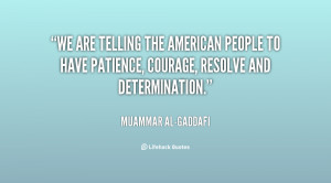 quote-Muammar-al-Gaddafi-we-are-telling-the-american-people-to-15064 ...