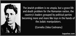The Jewish problem is no utopia, but a grave life and death problem ...