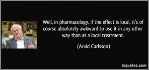 More Arvid Carlsson Quotes