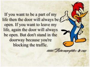 if you want to be a part of my life