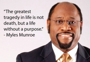 Motivational Quotes by Myles Munroe