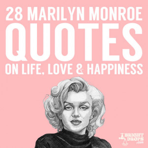 Marilyn Monroe Quotes About Love And Relationships