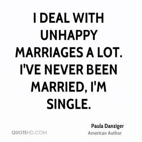 paula-danziger-author-quote-i-deal-with-unhappy-marriages-a-lot-ive ...