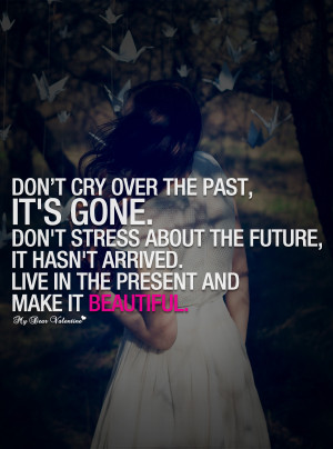 Cry Quotes http://www.mydearvalentine.com/picture-quotes/dont-cry ...