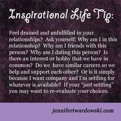 Feel #drained and #unfulfilled in your #relationship? Ask yourself ...