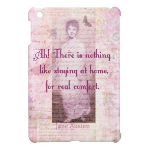 Famous Jane Austen quote about home sweet home iPad Mini Case