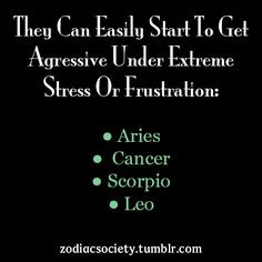 Aries, Cancer, Scorpio, Leo. #Quote #Zodiac #Astrology For more ...