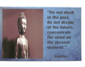 inspirational quote print, ''Do not dwell in the past...'' 4 X 6 print ...