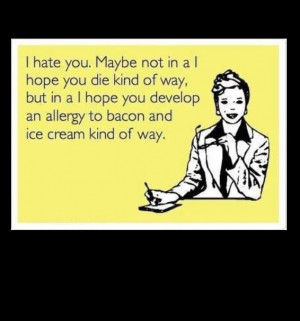 Ecards I can think of a few people who I would apply to this to