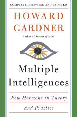 Howard Gardner Theory Multiple Intelligences Quotes