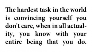 When i shouldnt care about the little things, but then i do. it hurts.