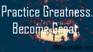 Practice Basketball Quotes Practice greatness, become