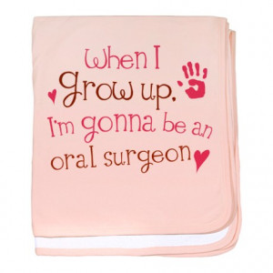 Cute Gifts > Cute Baby > Future Oral Surgeon baby blanket