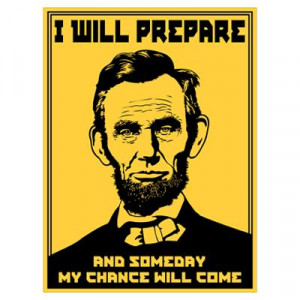 Abraham Lincoln Quote Poster