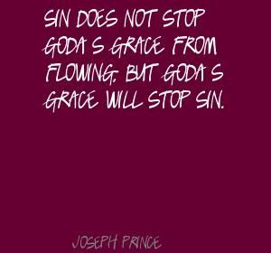 god's grace quotes | Sin-does-not-stop-God%27s-grace-from-flowing%2C ...