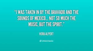 quote Herb Alpert i was taken in by the bravado 59556 png