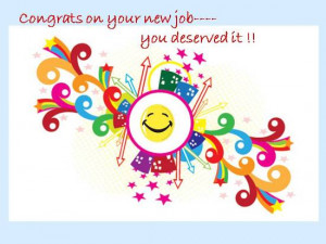 Congratulations Your New Job Quotes Pic #17