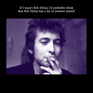 bob dylan quotes 3