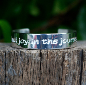 Engraved Quote Find Joy in the Journey Silver – Rustic Cuff