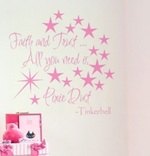 Faith, Trust and Pixie Dust Tinkerbell Quote with 12 Stars and Magic ...