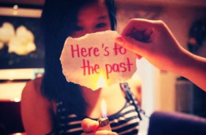 Here's to the past.