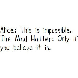 Alice In Wonderland. Love that book. Should re-read it.