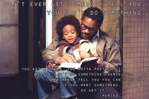 Will Smith Quotes From Pursuit of Happiness