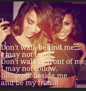 ... , just be. #love #loyalty #friendship #respect #bestfriends #always
