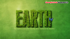 Latest Earth Quote in English Wallpaper | Green Earth Slogans in ...