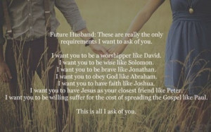 want you the be the man that God wants me to have