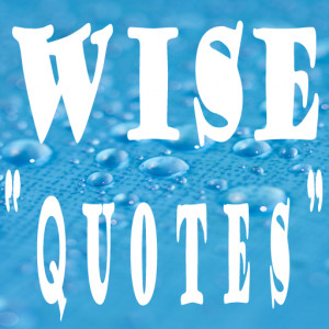 Wise Quotes for Facebook & Twitter