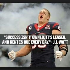 ... watts jj watt quotes motivation watts quotes rent j j quotes thoughts